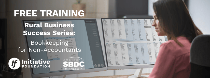 Rural Business Success Series: Bookkeeping for Non-Accountants